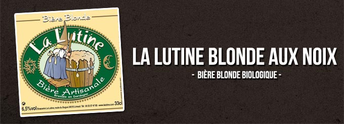 La Lutine bière blonde biologique aux noix (5°)