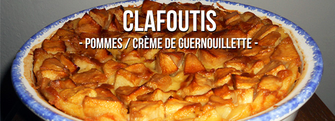 Clafoutis aux pommes et crème de Guernouillette