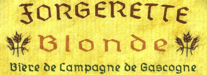 La découverte du Gers, à la mode André Lemalt : Forgerette Blonde (5°)
