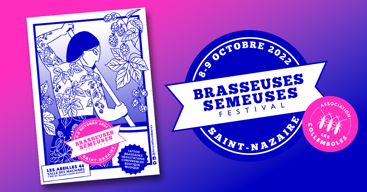 Les Brasseuses Semeuses, un festival de bières (mais pas que !)