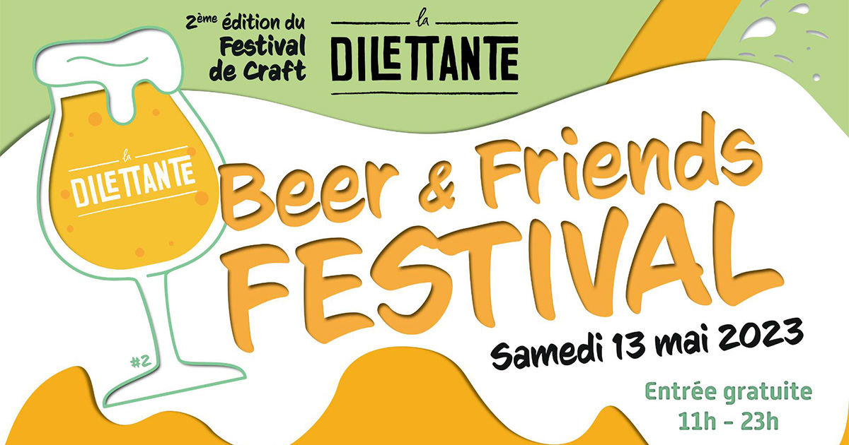 Une deuxième tournée pour le Beer & Friends Festival de La Dilettante !