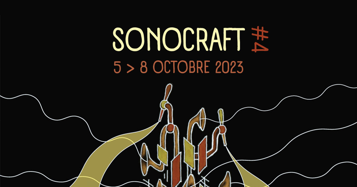 4e édition du festival Sonocraft de Nantes !